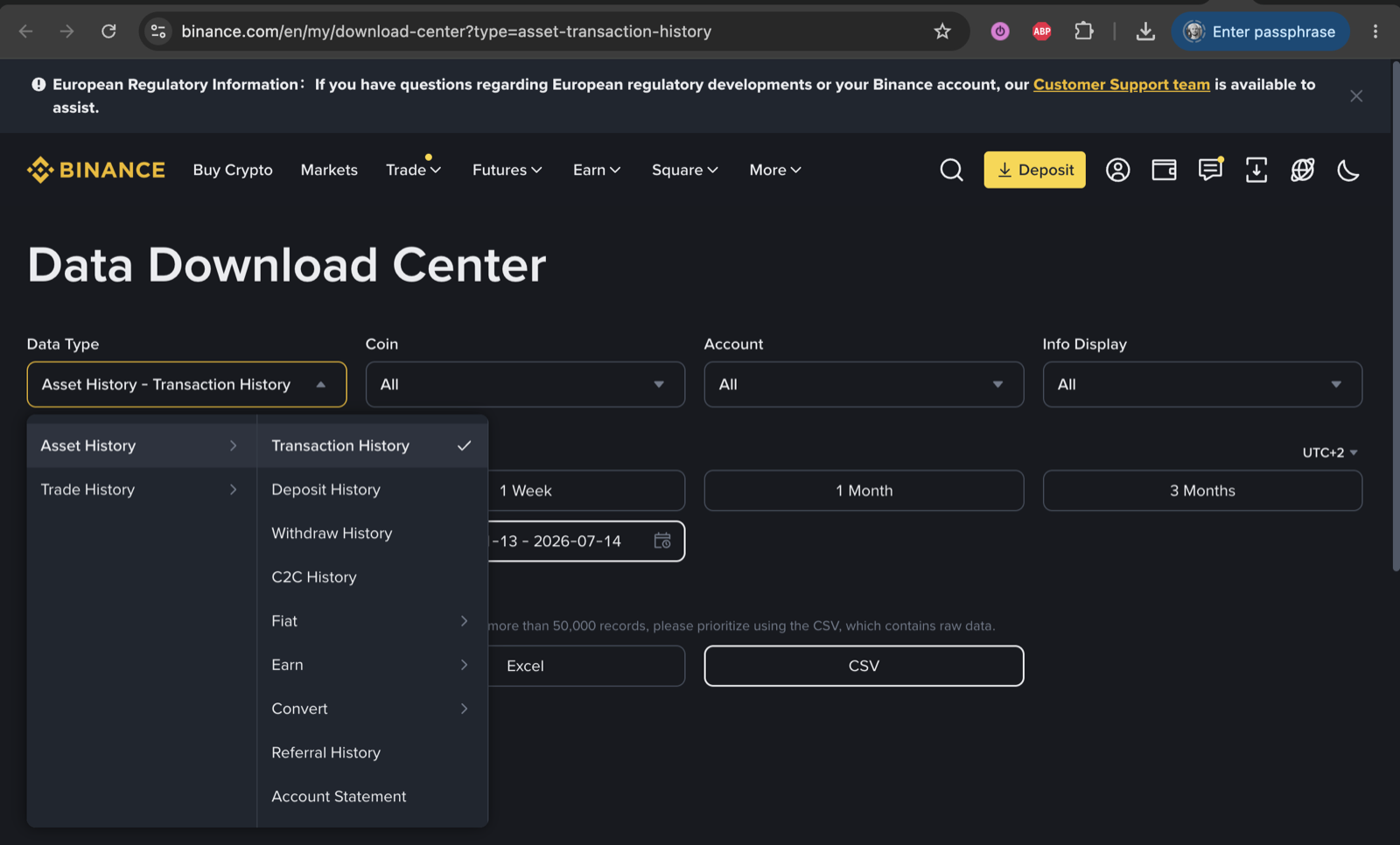 Binance: Data Download Center → Asset History → Transaction History → CSV